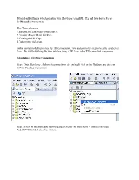 Tutorial on Building a Web Application with Jdeveloper Using EJB, JPA and Java Server Faces by Phaninder Surapaneni