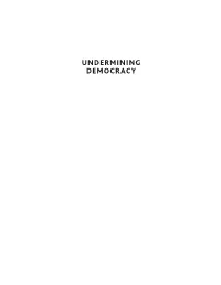 Undermining Democracy