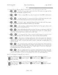 1. (5 Points) for the Following, Check T If the Statement Is True, Or F If the Statement Is False