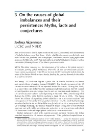 3 on the Causes of Global Imbalances and Their Persistence: Myths, Facts and Conjectures