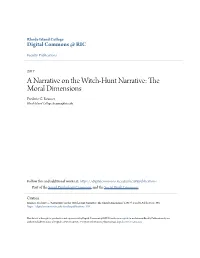 A Narrative on the Witch-Hunt Narrative: the Moral Dimensions Frederic G