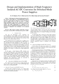 Design and Implementation of High Frequency Isolated AC-DC Converter for Switched Mode Power Supplies