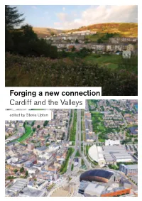 Forging a New Connection Cardiff and the Valleys