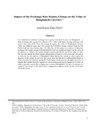 Impact of the Exchange Rate Regime Change on the Value of Bangladesh Currency A
