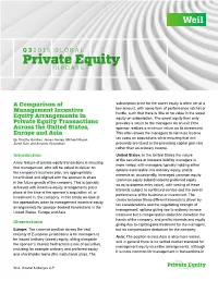 Private Equity Transactions Provides a Return to the Managers on an Exit If the Across the United States, Sponsor Realizes a Minimum Return on Its Investment