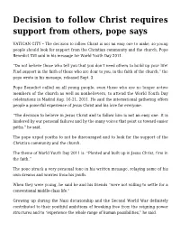 Decision to Follow Christ Requires Support from Others, Pope Says
