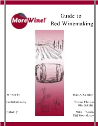Guide to Red Wine Making