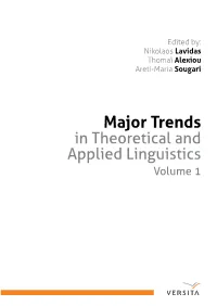Major Trends in Theoretical and Applied Linguistics Volume 1 Versita Discipline: Language, Literature