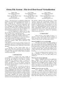 Orion File System : File-Level Host-Based Virtualization