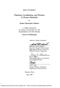 Plasticity, Localization, and Friction in Porous Materials