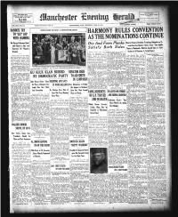 Harmony Rules Convention As the Nominations Continue