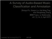 Music Information Retrieval Using Social Tags and Audio
