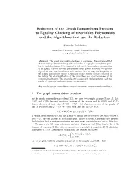 Reduction of the Graph Isomorphism Problem to Equality Checking of N-Variables Polynomials and the Algorithms That Use the Reduction