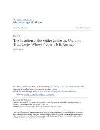 The Intention of the Settlor Under the Uniform Trust Code: Whose Property Is It, Anyway?