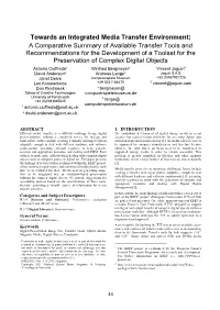 Towards an Integrated Media Transfer Environment: a Comparative