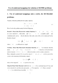 Use of Conformal Mappings for Solution of 2D PDE Problems 1. Use