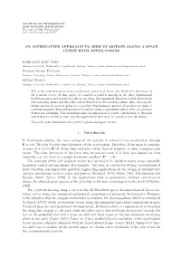An Alternative Approach to Jerk in Motion Along a Space Curve with Applications
