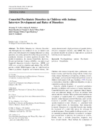 Comorbid Psychiatric Disorders in Children with Autism: Interview Development and Rates of Disorders