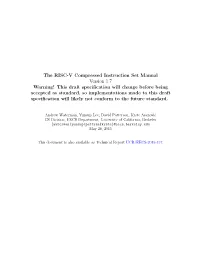 The RISC-V Compressed Instruction Set Manual