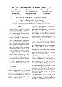 Dirt Cheap Web-Scale Parallel Text from the Common Crawl Jason R