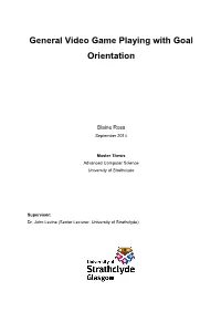 General Video Game Playing with Goal Orientation