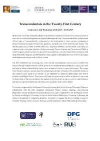Transcendentals in the Twenty-First Century