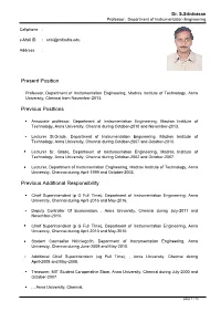 Dr. S.Srinivasan Professor, Department of Instrumentation Engineering