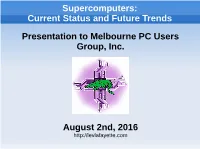Supercomputers: Current Status and Future Trends