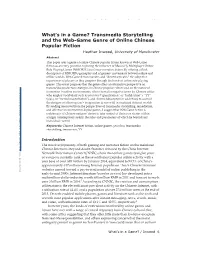Transmedia Storytelling and the Web-Game Genre of Online