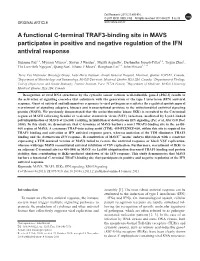 A Functional C-Terminal TRAF3-Binding Site in MAVS Participates in Positive and Negative Regulation of the IFN Antiviral Response
