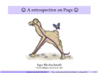 A Retrospective on Pugs ☺