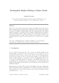 Developable Surface Fitting to Point Clouds