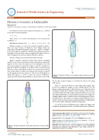 Fibonacci Geometry Is Fashionable Kazlacheva Z* Faculty of Technics and Technologies, Trakia University, Graf Ignatiev 38, 8600 Yambol, Bulgari