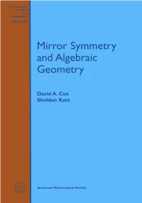 Mirror Symmetry and Algebraic Geometry, 1999 67 A