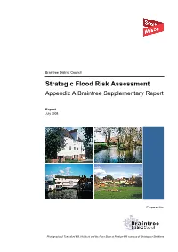 Strategic Flood Risk Assessment Appendix a Braintree Supplementary Report