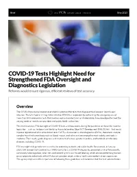 COVID-19 Tests Highlight Need for Strengthened FDA Oversight and Diagnostics Legislation Reforms Would Ensure Rigorous, Efficient Reviews of Test Accuracy