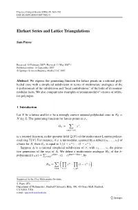 Ehrhart Series and Lattice Triangulations