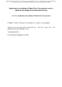 Exploratory Re-Encoding of Yellow Fever Virus Genome: New In- Sights for the Design of Live-Attenuated Viruses