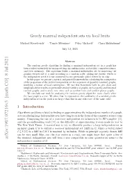 Greedy Maximal Independent Sets Via Local Limits