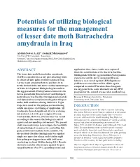 Potentials of Utilizing Biological Measures for the Management of Lesser Date Moth Batrachedra Amydraula in Iraq