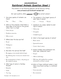 Rainforest Animals Question Sheet 1 the Answers to the Following Questions Can Be Found by Visiting