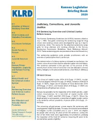 Sentencing Overview and Criminal Justice Reform Issues 3 Kansas Legislative Research Department 2020 Briefing Book