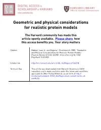 Geometric and Physical Considerations for Realistic Protein Models