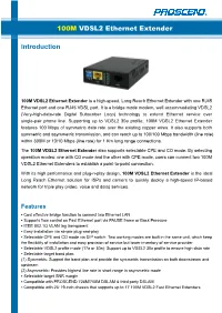 Introduction 100M VDSL2 Ethernet Extender