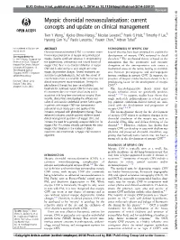 Myopic Choroidal Neovascularisation: Current Concepts and Update On