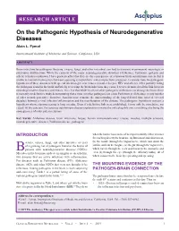 On the Pathogenic Hypothesis of Neurodegenerative Diseases Alain L