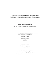 Quantitative Authorship Attribution: a History and an Evaluation of Techniques