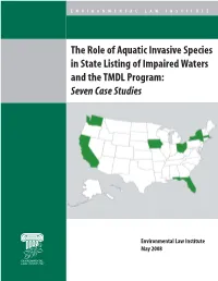 Role of Aquatic Invasive Species in State Listing of Impaired Waters and the TMDL Program: Seven Case Studies