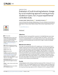 Evaluation of Tooth Brushing Behavior Change by Social Marketing Approach Among Primary Students in Qom, Iran: a Quasi-Experimental Controlled Study