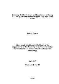 Exploring Children's Views and Experiences of Having a Learning